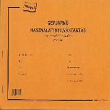 A.T.M-13/UJ A4 25lapos fekvő "Gépjármű használati nyilvántartás" nyomtatvány A.T.M-13/UJ A4 25lapos fekvő "Gépjármű használati nyilvántartás" nyomtatvány