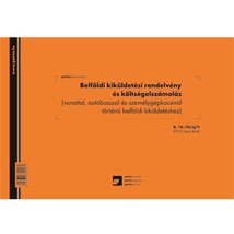 B.18-70/UJ A4 25x2lap "Belföldi kiküldetési rendelvén és költségelszámolás" nyomtatvány